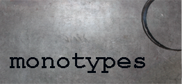 monotypes